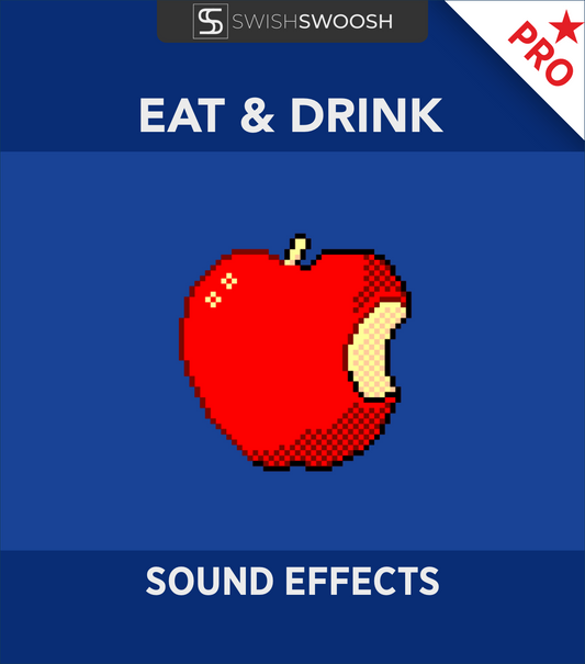 Eat & Drink Sound Effects PRO Pack