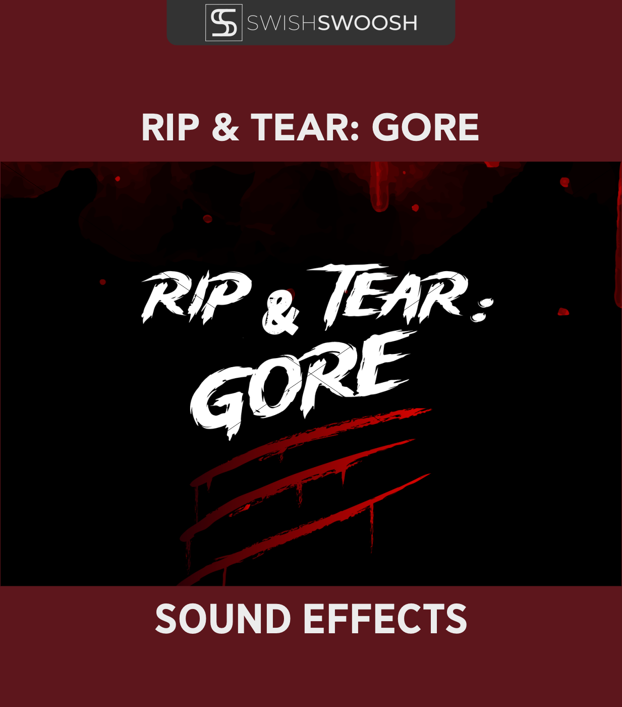 Rip & Tear: GORE Sound Effects