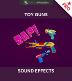 Toy Guns Sound Effects PRO Pack